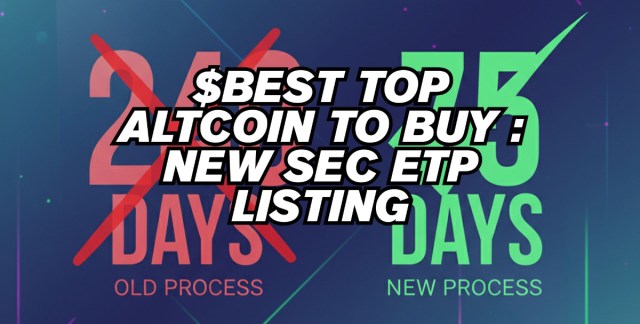SEC’s New ETP Listing Could Make History as $BEST Becomes Top Altcoin to Buy Now
